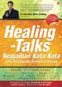 Healing-Talks: Keajaiban Kata-kata with CBT (Cognitive Behavioral Therapy)